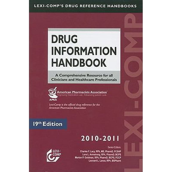 Pre-Owned Lexi-Comp's Drug Information Handbook 2010-2011: A Comprehensive Resource for All Clinicians and Healthcare Professionals (Paperback) 1591952786 9781591952787
