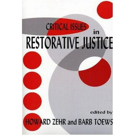 Pre-Owned Critical Issues in Restorative Justice (Paperback) 1881798518 9781881798514