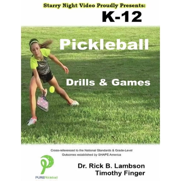 K-12 Pickleball Drills And Games