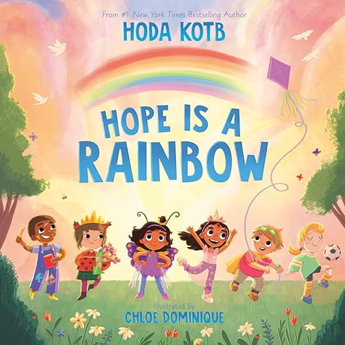 Pre-Owned Hope Is a Rainbow (Hardcover) 0593624122 9780593624128