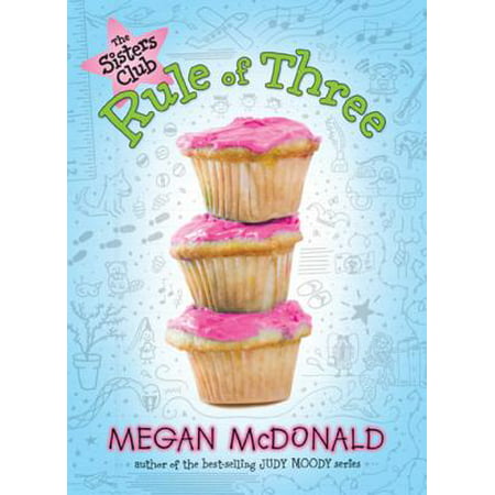 The Sisters Club: Rule of Three - eBook (Best Rated Dessert Of The Month Club)