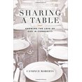 thumbnail image 1 of Pre-Owned Sharing A Table: Knowing God In Community (Paperback) 0997660317 9780997660319, 1 of 1