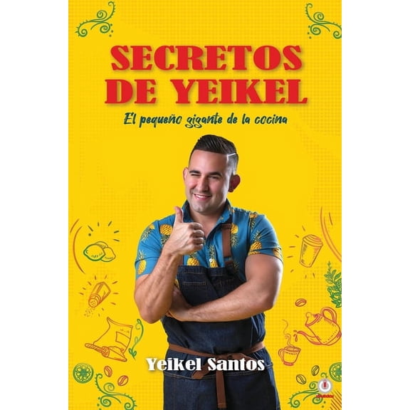 Secretos de Yeikel, (Paperback)