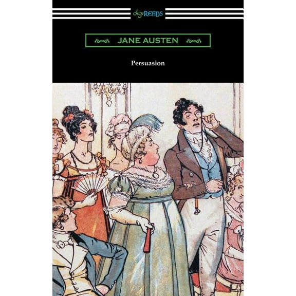 Persuasion (Illustrated by Hugh Thomson) (Paperback)