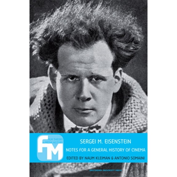 Pre-Owned Sergei M. Eisenstein : Notes for a General History of Cinema (Paperback)