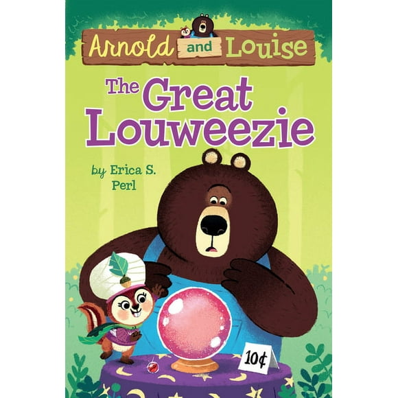 Arnold and Louise: The Great Louweezie #1 (Series #1) (Hardcover)