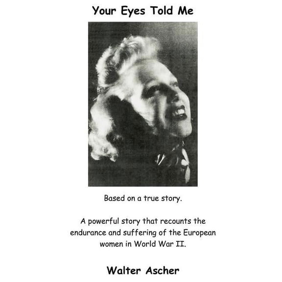 Your Eyes Told Me (Hardcover)