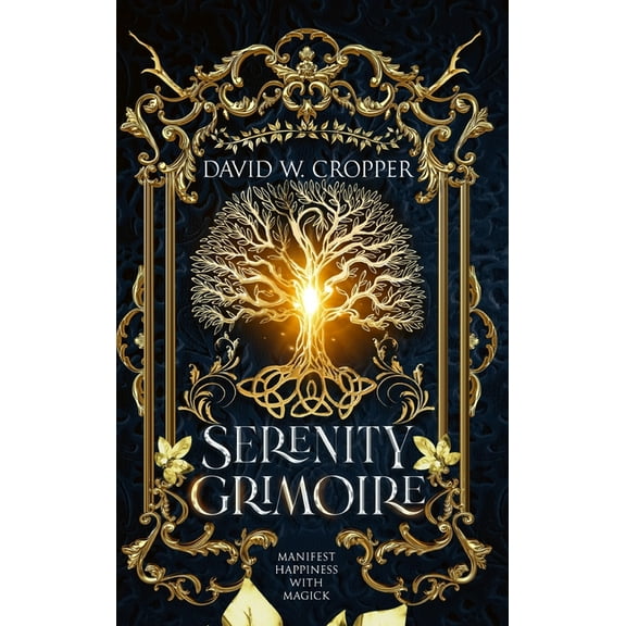 Serenity Grimoire, (Hardcover)