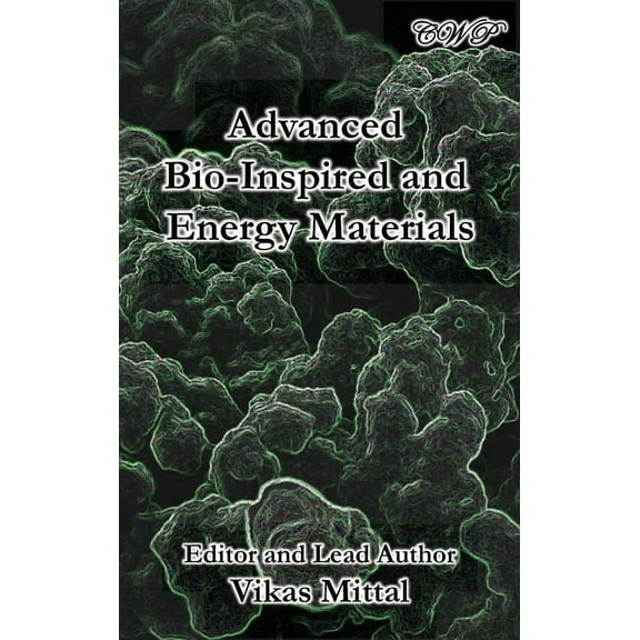 Specialty Materials Advanced Bio-Inspired and Energy Materials, (Hardcover)