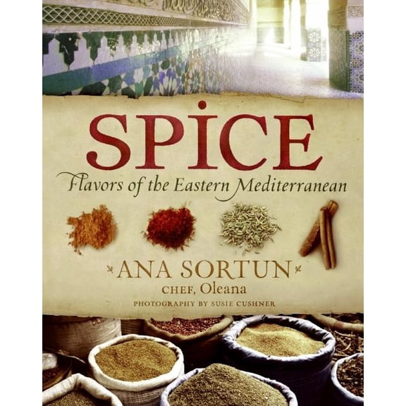 Spice: Flavors of the Eastern Mediterranean, (Hardcover)