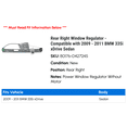 thumbnail image 2 of Rear Right Window Regulator - Compatible with 2009 - 2011 BMW 335i xDrive Sedan 2010, 2 of 2