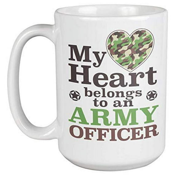 My Heart Belongs To An Army Officer. Cute And Loving Coffee & Tea Gift Mug For Girlfriend, Boyfriend, Wife, Husband, Spouse, Partner, Mom, Dad, Lover, Women And Men (15oz)