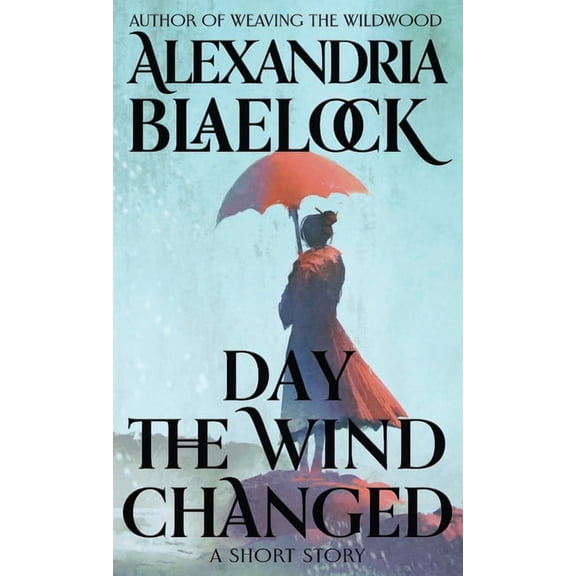 Day the Wind Changed, (Paperback)