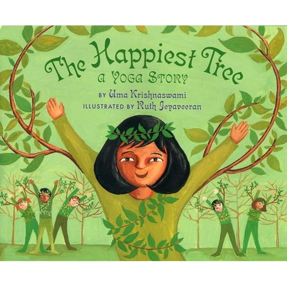 Pre-Owned The Happiest Tree: A Yoga Story (Paperback) 1600603602 9781600603600