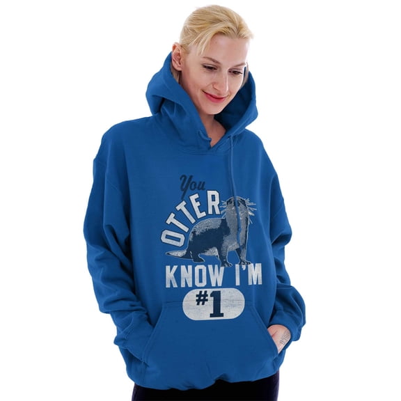 You Otter Know Im Number 1 Funny Pun Hoodie Sweatshirt Women Men Brisco Brands S