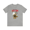 thumbnail image 2 of "Just One" 12 Step Sobriety Tee Shirt, 2 of 6
