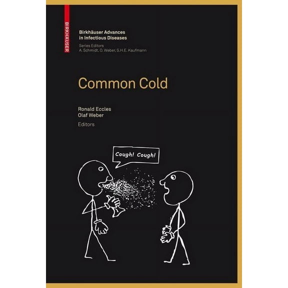 Birkhäuser Advances in Infectious Diseas Common Cold, (Hardcover)
