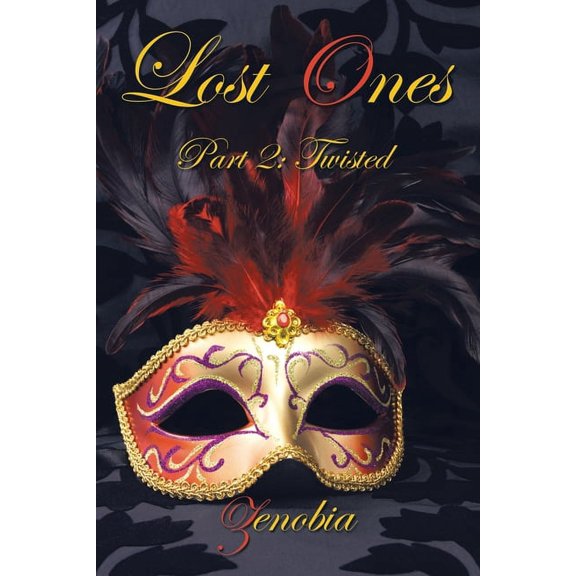 Lost Ones, Part 2: Twisted