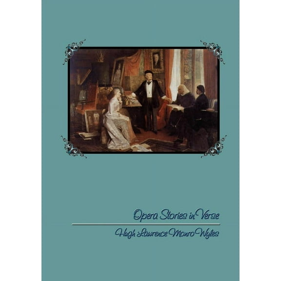 Opera Stories in Verse, (Paperback)