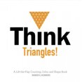 thumbnail image 3 of Think Triangles! un Livre de Comptage, de Couleur et de Forme [Livre de Bord], 3 of 3