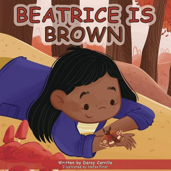 Beatrice Is Brown, (Paperback)