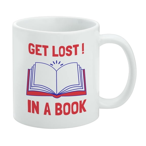 Get Lost In A Book Read Funny Humor White Mug