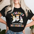 thumbnail image 2 of Everyone Communicates Differently Halloween Autism Awareness Teacher Women’s Empowerment Support T-Shirt, 2 of 3