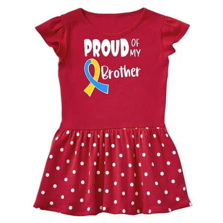 

Inktastic Proud of my Brother Down Syndrome Awareness Gift Toddler Girl Dress