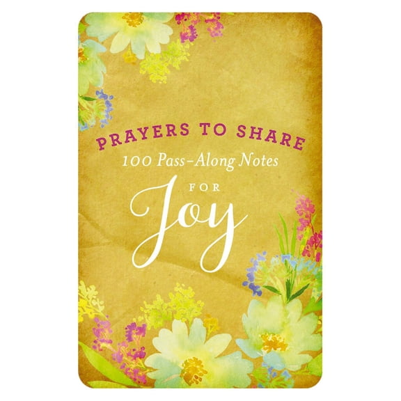 Pre-Owned Prayers to Share Joy: 100 Pass Along Notes (Paperback) 1684081092 9781684081097
