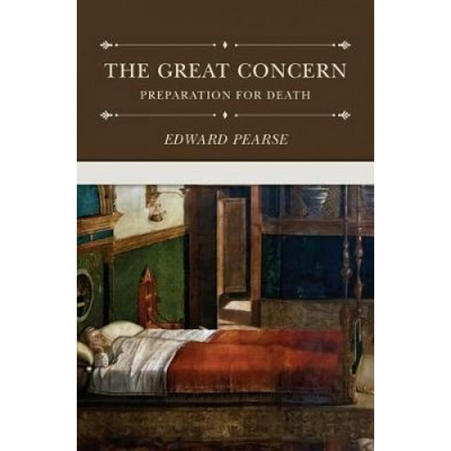 The Great Concern: Preparation for Death