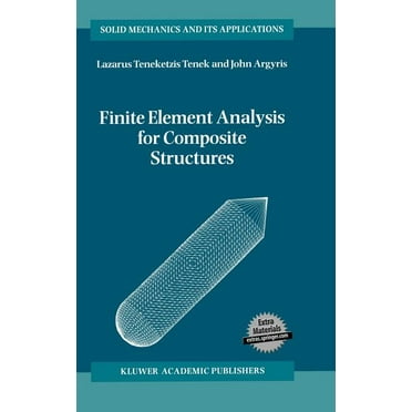 Solid Mechanics and Its Applications Finite Element Analysis for Composite Structures, Book 59, (Hardcover)