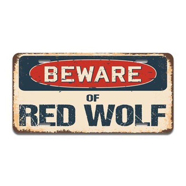 SignMission A-LP-04-1017 Aluminum License Plate - Beware of Red Wolf