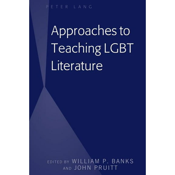 Approaches to Teaching LGBT Literature (Hardcover)