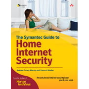 The Symantec Guide to Home Internet Security (Paperback)