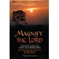 thumbnail image 1 of Pre-Owned Magnify The Lord: Scripture Songs for Choir or Congregation, Arranged for Use in Medleys or Individually (Unknown) 0834192543 9780834192546, 1 of 1