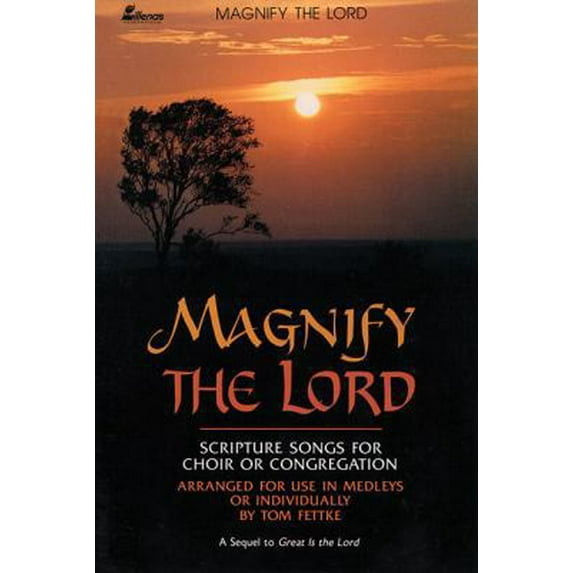 Pre-Owned Magnify The Lord: Scripture Songs for Choir or Congregation, Arranged for Use in Medleys or Individually (Unknown) 0834192543 9780834192546