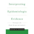 thumbnail image 1 of Pre-Owned Interpreting Epidemiologic Evidence: Strategies for Study Design & Analysis (Hardcover) 019510840X 9780195108408, 1 of 1