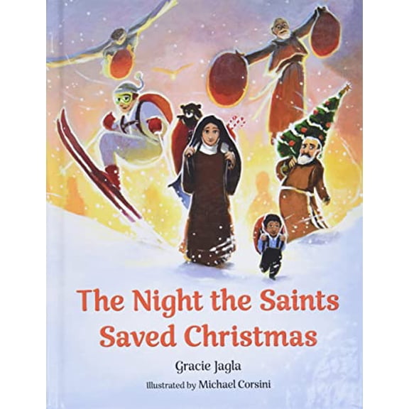 Pre-Owned The Night the Saints Saved Christmas, 9781681924410, 1681924412, Hardcover,