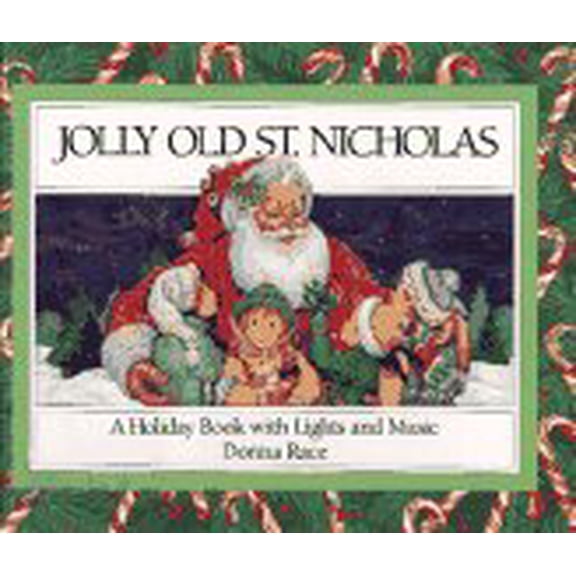 Pre-Owned Jolly Old St. Nicholas: A Holiday Book with Lights and Music (Hardcover) 0689716222 9780689716225