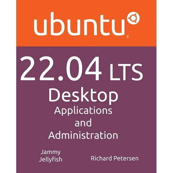 Ubuntu 22.04 LTS Desktop, (Paperback)