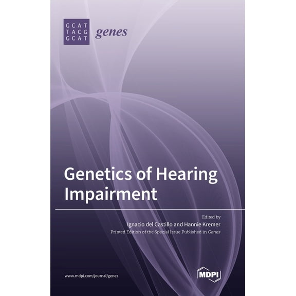 Genetics of Hearing Impairment, (Hardcover)
