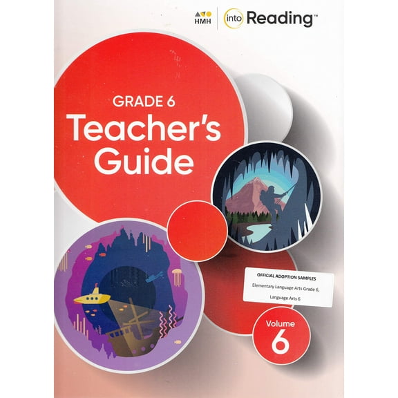 Into Reading, 2020 Into Reading Teacher's Guide Volume 6 Grade 6
