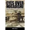 thumbnail image 1 of Eyes Over Mogadishu, 1 of 2