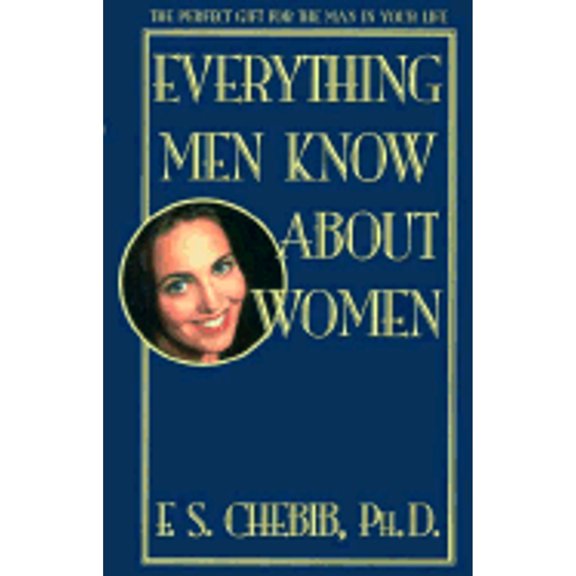 Pre-Owned Everything Men Know about Women (Paperback) 1562369806 9781562369804