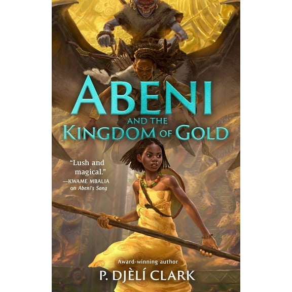 Abeni's Song Abeni and the Kingdom of Gold, Book 2, (Paperback)