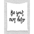 thumbnail image 1 of Girl Slogan Tapestry, Be Your Own Hero Inspirational and Strengthening Self Righteous, Wall Hanging for Bedroom Living Room Dorm Decor, 40"W X 60"L, Charcoal Grey and White, by Ambesonne, 1 of 2