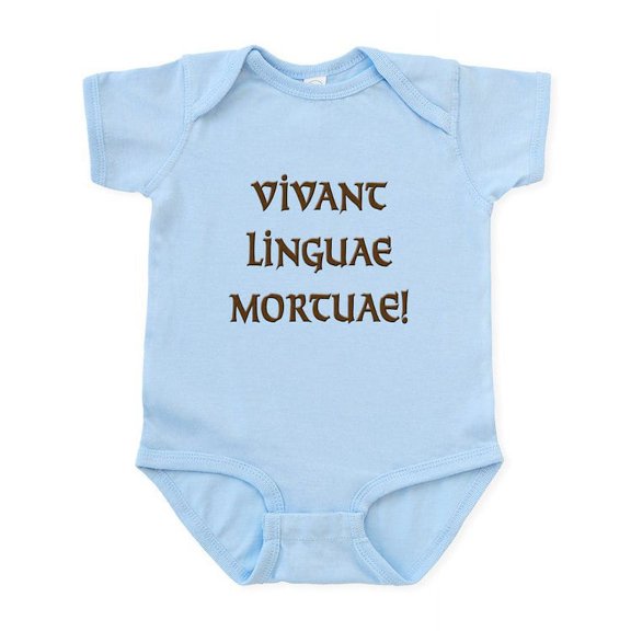 CafePress - Long Live Dead Languages! Infant Bodysuit - Baby Light Bodysuit, Size Newborn - 24 Months