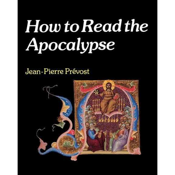How to S How to Read the Apocalypse, (Paperback)