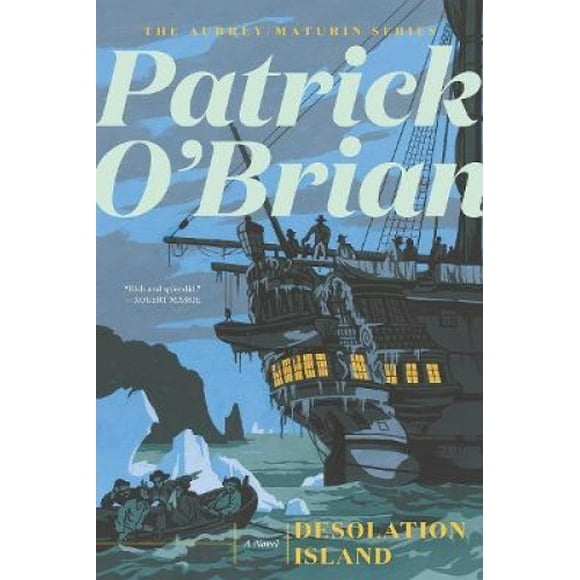 Desolation Island (Aubrey/Maturin Novels)
