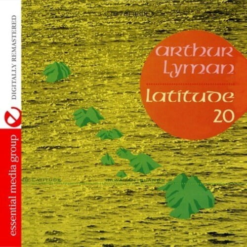 Arthur Lyman - Latitude 20 - Music & Performance - CD
